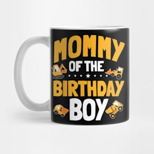 Mommy Of The Birthday Boy Construction Worker Bday Party Mug